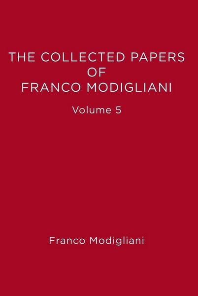 Produktbild: The Collected Papers of Franco Modigliani, Volume 5