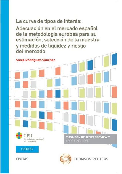 Produktbild: La Curva De Tipos De Interes Adecuacion En El Mercado Espa?ol De La Me