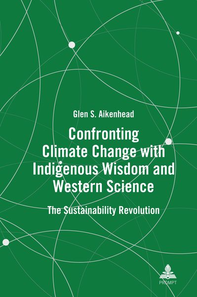 Produktbild: Confronting Climate Change with Indigenous Wisdom and Western Science