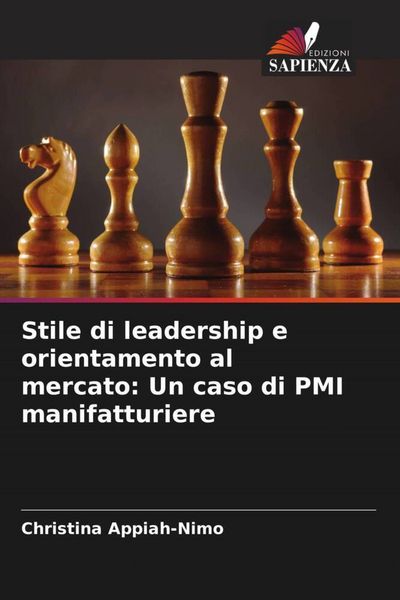 Produktbild: Stile di leadership e orientamento al mercato: Un caso di PMI manifatturiere