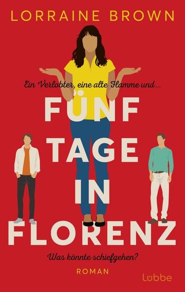 Fünf Tage in Florenz, Taschenbuch von Lorraine Brown, Lübbe, 9783757700324