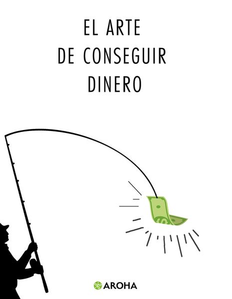Produktbild: El arte de conseguir dinero