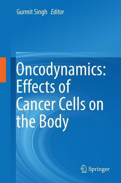Produktbild: Oncodynamics: Effects of Cancer Cells on the Body
