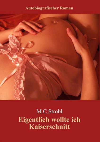 Produktbild: Eigentlich wollte ich Kaiserschnitt....