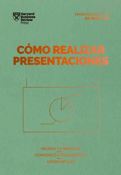 Produktbild: C&oacute;mo realizar presentaciones. Serie Management en 20 minutos (Presentations Spanish Edition)