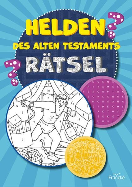 Helden des Alten Testaments-Rätsel, Geheftet von , Francke-Buch, 978-3-96362-402-5