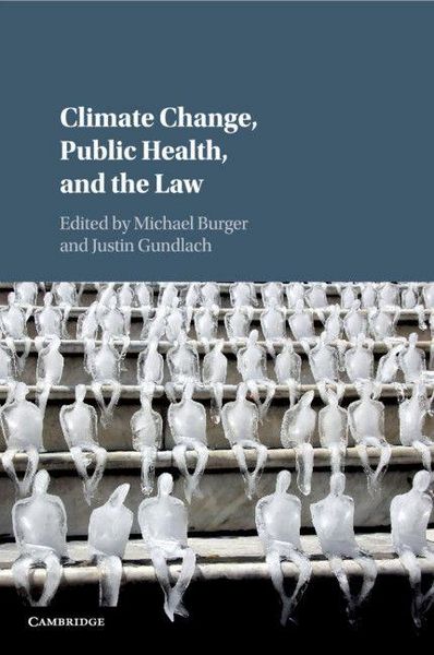 Produktbild: Climate Change, Public Health, and the Law