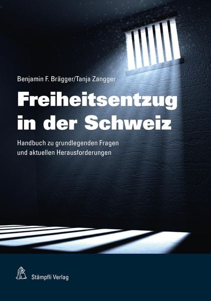 Produktbild: Freiheitsentzug in der Schweiz