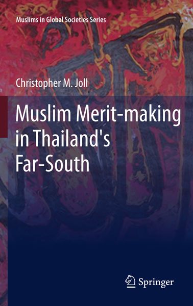 Produktbild: Muslim Merit-making in Thailand's Far-South