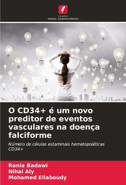 Produktbild: O CD34+ &eacute; um novo preditor de eventos vasculares na doen&ccedil;a falciforme