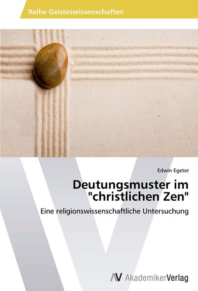 Deutungsmuster im "christlichen Zen"