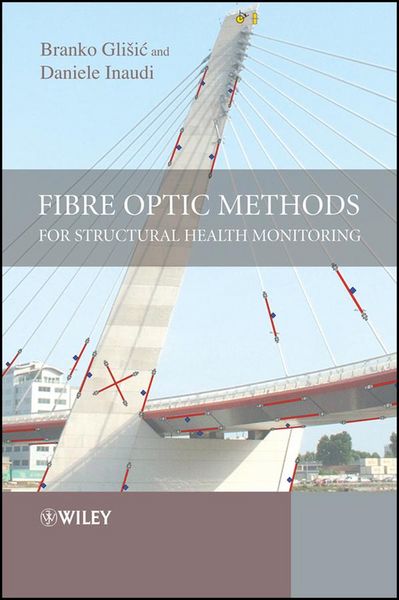 Produktbild: Fibre Optic Methods for Structural Health Monitoring