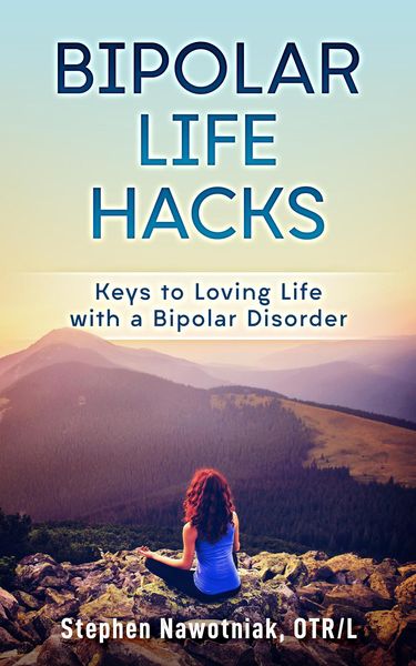 Produktbild: Bipolar Life Hacks: Keys to Loving Life with a Bipolar Disorder