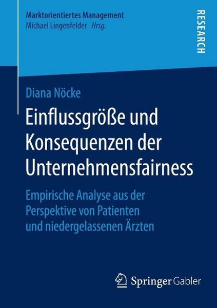 Produktbild: Einflussgr&ouml;&szlig;e und Konsequenzen der Unternehmensfairness