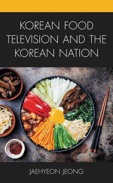 Produktbild: Korean Food Television and the Korean Nation