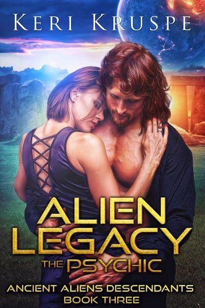 Produktbild: Alien Legacy: The Psychic (Ancient Aliens Descendants, #3)
