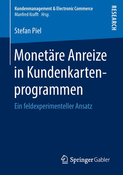 Produktbild: Monet&auml;re Anreize in Kundenkartenprogrammen