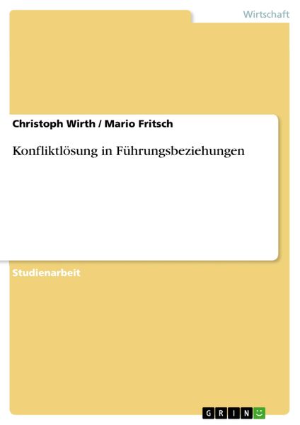 Produktbild: Konfliktl&ouml;sung in F&uuml;hrungsbeziehungen