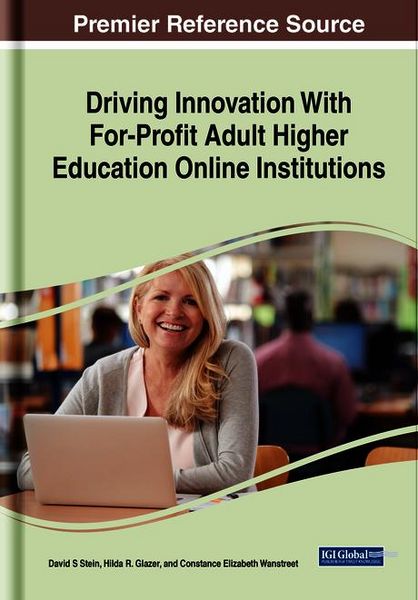 Produktbild: Driving Innovation With For-Profit Adult Higher Education Online Institutions