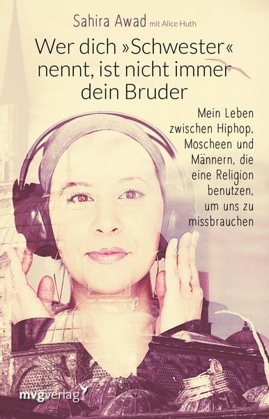 Produktbild: Wer dich "Schwester" nennt, ist nicht immer dein Bruder