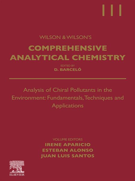 Produktbild: Analysis of Chiral Pollutants in the Environment: Fundamentals, Techniques and Applications