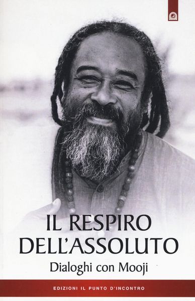 Produktbild: Il respiro dell'assoluto. Dialoghi con Mooji