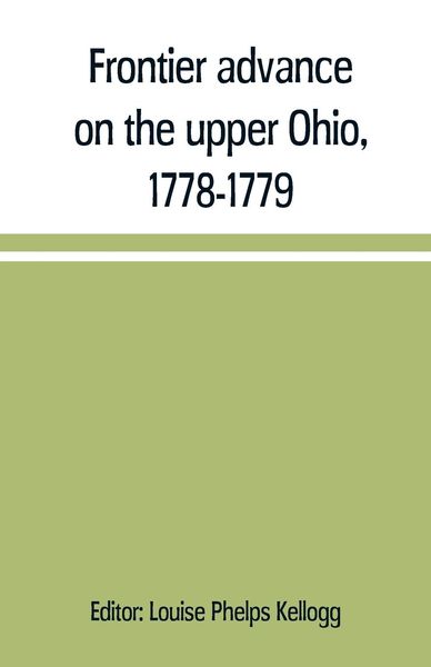 Produktbild: Frontier advance on the upper Ohio, 1778-1779