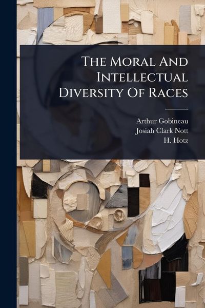 Produktbild: The Moral And Intellectual Diversity Of Races
