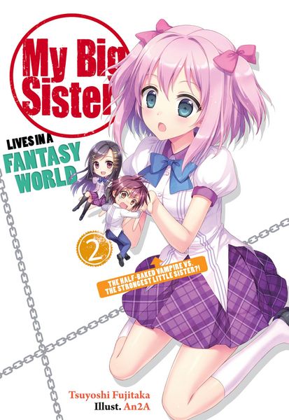 Produktbild: My Big Sister Lives in a Fantasy World: Volume 2