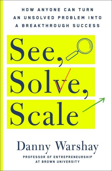 Produktbild: Warshay, D: See, Solve, Scale