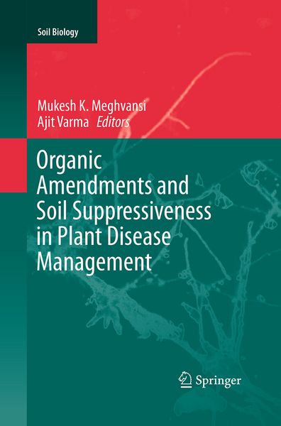 Produktbild: Organic Amendments and Soil Suppressiveness in Plant Disease Management