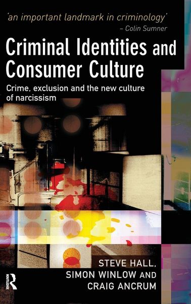 Produktbild: Criminal Identities and Consumer Culture