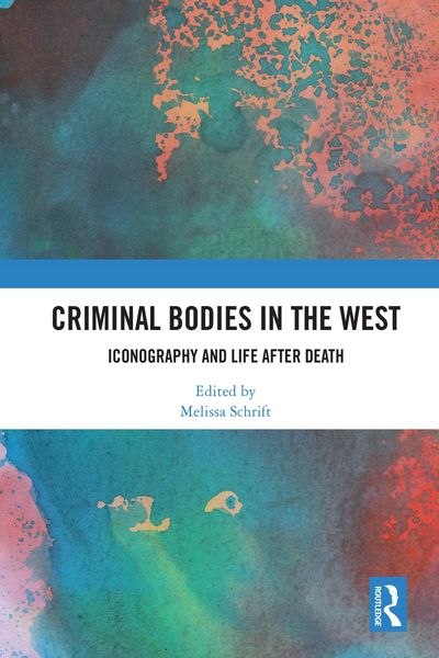 Produktbild: Criminal Bodies in the West