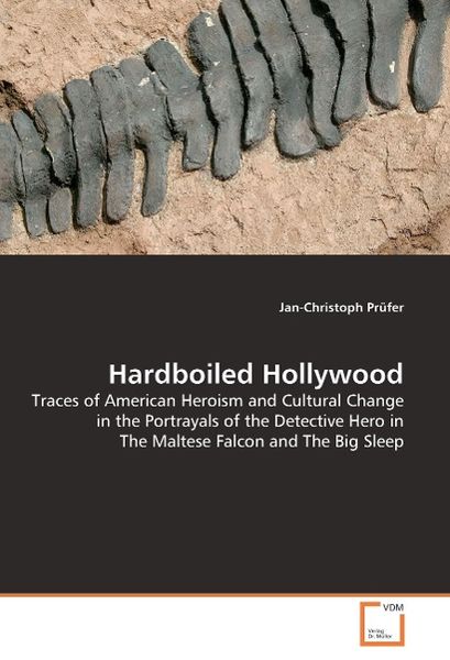 Produktbild: Pr&uuml;fer, J: Hardboiled Hollywood