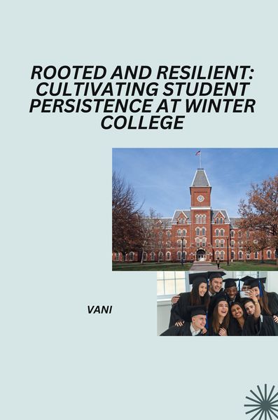 Produktbild: Rooted and Resilient: Cultivating Student Persistence at Winter College