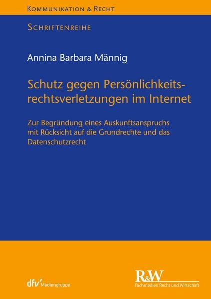 Produktbild: Schutz gegen Pers&ouml;nlichkeitsrechtsverletzungen im Internet