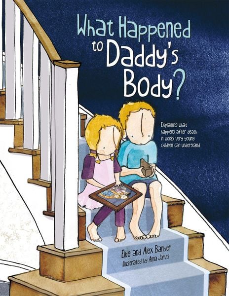 Produktbild: What Happened to Daddy's Body?