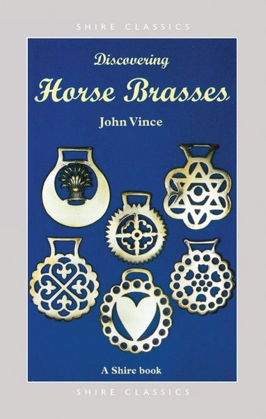 Produktbild: Vince, J: Discovering Horse Brasses