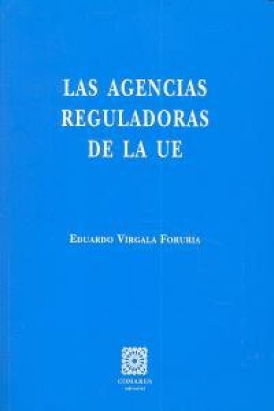 Produktbild: Las agencias reguladoras de la UE