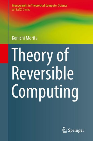 Produktbild: Theory of Reversible Computing