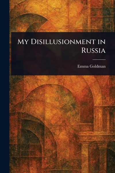 Produktbild: My Disillusionment in Russia