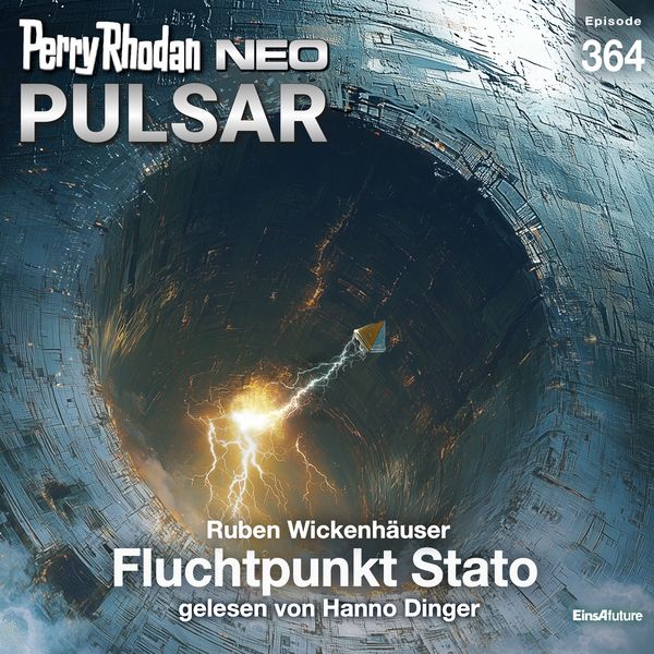 Produktbild: Perry Rhodan Neo 364: Fluchtpunkt Stato