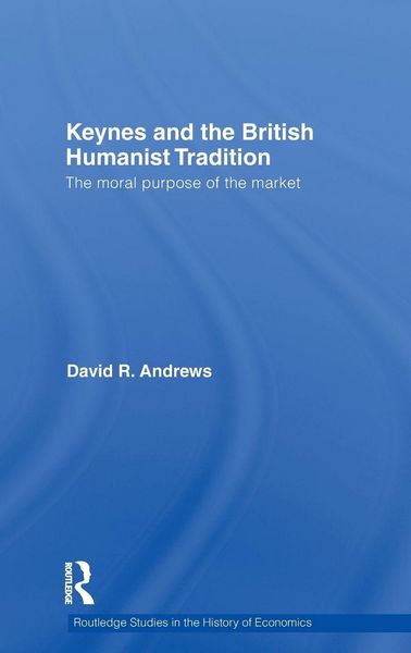 Produktbild: Keynes and the British Humanist Tradition