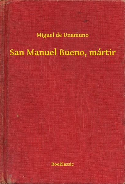 Produktbild: San Manuel Bueno, m&aacute;rtir