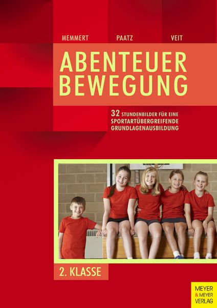 Produktbild: 32 Stundenbilder f&uuml;r eine sportart&uuml;bergreifende Grundlagenausbildung f&uuml;r die zweite Klasse