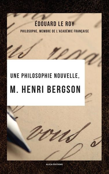 Produktbild: Une philosophie nouvelle, M. Henri Bergson