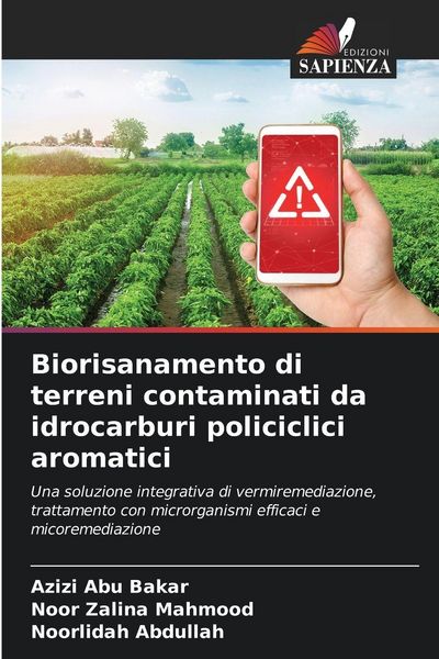 Produktbild: Biorisanamento di terreni contaminati da idrocarburi policiclici aromatici