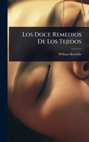 Produktbild: Los Doce Remedios De Los Tejidos