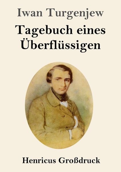 Produktbild: Tagebuch eines &Uuml;berfl&uuml;ssigen (Gro&szlig;druck)
