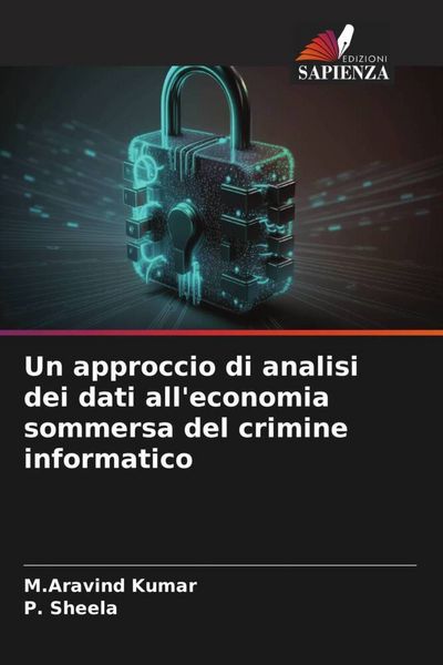 Produktbild: Un approccio di analisi dei dati all'economia sommersa del crimine informatico